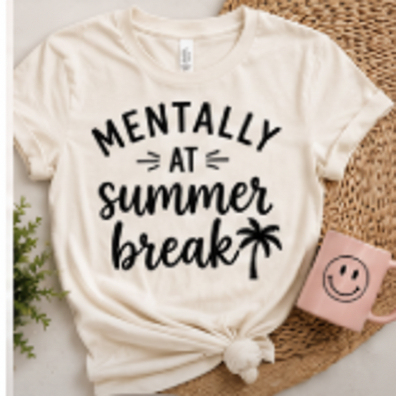 Mentally on Summer Break Short Sleeved T